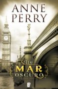 un mar oscuro (detective william monk 18) (ebook)-anne perry-9788490193082 un mar oscuro (detective william monk 18) (ebook)-anne perry-9788490193082