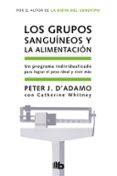 los grupos sanguíneos y la alimentación (ebook)-peter j. d adamo-9788490199282 los grupos sanguíneos y la alimentación (ebook)-peter j. d adamo-9788490199282