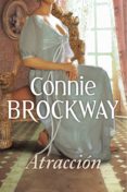 atracción (buscadores de rosas 1) (ebook)-connie brockway-9788490323182 atracción (buscadores de rosas 1) (ebook)-connie brockway-9788490323182