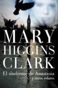 el síndrome de anastasia (ebook)-mary higgins clark-9788490325582 el síndrome de anastasia (ebook)-mary higgins clark-9788490325582