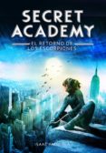 el retorno de los escorpiones (secret academy 3) (ebook)-isaac palmiola-9788490433782 el retorno de los escorpiones (secret academy 3) (ebook)-isaac palmiola-9788490433782