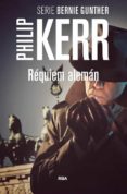 requiem aleman-philip kerr-9788490564882 requiem aleman-philip kerr-9788490564882
