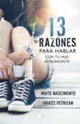 13 razones para hablar con tu hijo adolescente (ebook)-9788490698082 13 razones para hablar con tu hijo adolescente (ebook)-9788490698082