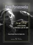 ¿por que tina? y otros estudios: retratos a pie de calle-elena poniatowska-9788490744482 ¿por que tina? y otros estudios: retratos a pie de calle-elena poniatowska-9788490744482