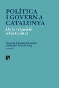 politica i govern a catalunya: de la transicio a l actualitat-gemma (coord.) ubasart-gonzalez-salvador (coord.) marti puig-9788490974582 politica i govern a catalunya: de la transicio a l actualitat-gemma (coord.) ubasart-gonzalez-salvador (coord.) marti puig-9788490974582