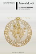 anima mundi-manuel j. moreno-9788491111382 anima mundi-manuel j. moreno-9788491111382