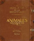 la maleta de las bestias: explora la magia de la pelicula animales fantasticos y donde encontrarlos-mark salisbury-9788491390282 la maleta de las bestias: explora la magia de la pelicula animales fantasticos y donde encontrarlos-mark salisbury-9788491390282