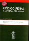 código penal y ley penal del menor 24ª edición anotada 2016-9788491431282 código penal y ley penal del menor 24ª edición anotada 2016-9788491431282