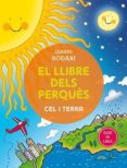el llibre dels perquès: cel i terra-gianni rodari-9788491450382 el llibre dels perquès: cel i terra-gianni rodari-9788491450382