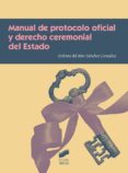 manual de protocolo oficial y derecho ceremonial del estado (ebook)-9788491716082 manual de protocolo oficial y derecho ceremonial del estado (ebook)-9788491716082