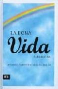 la bona vida-alex rovira-9788492406982 la bona vida-alex rovira-9788492406982