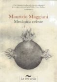 mecanica celeste-maurizio maggiani-9788492451982 mecanica celeste-maurizio maggiani-9788492451982