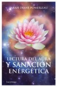(pe) lectura del aura y sanacion energetica-sarah diane pomerleau-9788492545582 (pe) lectura del aura y sanacion energetica-sarah diane pomerleau-9788492545582
