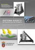 sistema basico de energia solar termica:de baja temperatura para suministro de agua caliente en edificios-eduardo montero garcia-maria jesus gonzalez fernandez-9788492681082 sistema basico de energia solar termica:de baja temperatura para suministro de agua caliente en edificios-eduardo montero garcia-maria jesus gonzalez fernandez-9788492681082