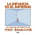 la infancia es el infierno-matt groening-9788492769582 la infancia es el infierno-matt groening-9788492769582