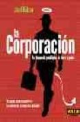 la corporacion: la busqueda patologica de lucro y poder-joel bakan-9788493384982 la corporacion: la busqueda patologica de lucro y poder-joel bakan-9788493384982