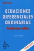 ecuaciones diferenciales ordinarias : problemas utiles-a. garcia-maroto-9788493478582 ecuaciones diferenciales ordinarias : problemas utiles-a. garcia-maroto-9788493478582