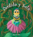 perdido y solo-janan cain-9788493824082 perdido y solo-janan cain-9788493824082