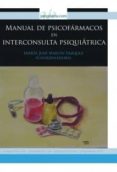 manual de psicofarmacos en interconsulta psiquiatrica (ebook)-9788493948382 manual de psicofarmacos en interconsulta psiquiatrica (ebook)-9788493948382