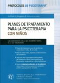 planes de tratamiento para la psicoterapia con niños-arthur e. jongsma jr.-9788494025082 planes de tratamiento para la psicoterapia con niños-arthur e. jongsma jr.-9788494025082