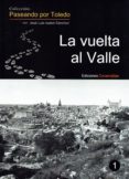 la vuelta al valle-9788494198182 la vuelta al valle-9788494198182