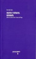 objetos y retratos: geografia-gertrude stein-9788494214882 objetos y retratos: geografia-gertrude stein-9788494214882