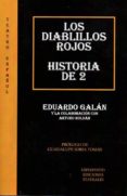 los diablillos rojos/ historia de 2-eduardo galan-9788494402982 los diablillos rojos/ historia de 2-eduardo galan-9788494402982
