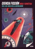 ciencia ficcion rusa y sovietica vol. 1: del siglo xix a la revolucion-alexander bogdanov-vladimir odoievski-9788494455582 ciencia ficcion rusa y sovietica vol. 1: del siglo xix a la revolucion-alexander bogdanov-vladimir odoievski-9788494455582