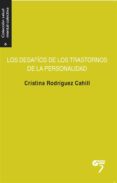 los desafios de los trastornos de la personalidad (ebook)-9788494482182 los desafios de los trastornos de la personalidad (ebook)-9788494482182