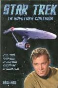 star trek: la aventura continua-9788495070982 star trek: la aventura continua-9788495070982