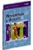 noviolencia y deporte-mª jose mosquera-angela lera-antonio sanchez-9788495114082 noviolencia y deporte-mª jose mosquera-angela lera-antonio sanchez-9788495114082