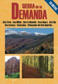 la sierra de la demanda. 25 rutas-rufo ganuza-alicia sanz de acedo-9788495368782 la sierra de la demanda. 25 rutas-rufo ganuza-alicia sanz de acedo-9788495368782