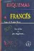 esquemas de frances: gramatica y usos lingüisticos (2ª ed.)-angela m. romera pintor-9788495855282 esquemas de frances: gramatica y usos lingüisticos (2ª ed.)-angela m. romera pintor-9788495855282