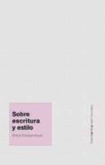 sobre escritura y el estilo-arthur schopenhauer-9788495881182 sobre escritura y el estilo-arthur schopenhauer-9788495881182