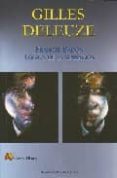 francis bacon: logica de la sensacion-gilles deleuze-9788495897282 francis bacon: logica de la sensacion-gilles deleuze-9788495897282