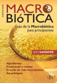 macrobiotica: guia de la macrobiotica para principiantes-jon sandifer-9788496111882 macrobiotica: guia de la macrobiotica para principiantes-jon sandifer-9788496111882