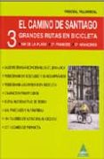 el camino de santiago. 3 grandes rutas en bicicleta-pascual villareal-9788496419582 el camino de santiago. 3 grandes rutas en bicicleta-pascual villareal-9788496419582