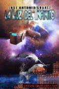 la luz del infinito (ebook)-jose antonio suarez-9788415265146 la luz del infinito (ebook)-jose antonio suarez-9788415265146