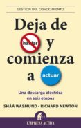 deja de hablar y comienza a actuar-shaa wasmund-9788496627482 deja de hablar y comienza a actuar-shaa wasmund-9788496627482