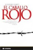 el caballo rojo-eugenio corti-9788496836082 el caballo rojo-eugenio corti-9788496836082