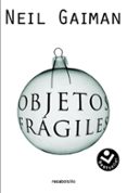 objetos fragiles-neil gaiman-9788496940482 objetos fragiles-neil gaiman-9788496940482