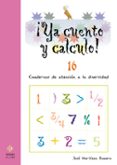 ya cuento y calculo nº 16: cuadernos de atencion a la diversidad-jose romero martinez-9788497004282 ya cuento y calculo nº 16: cuadernos de atencion a la diversidad-jose romero martinez-9788497004282