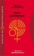 amor y pedagogia: epistolario miguel de unamuno, santiago valenti camp-miguel de unamuno-9788497420082 amor y pedagogia: epistolario miguel de unamuno, santiago valenti camp-miguel de unamuno-9788497420082