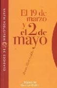el 19 de marzo y el 2 de mayo-german gullon-benito perez galdos-9788497427982 el 19 de marzo y el 2 de mayo-german gullon-benito perez galdos-9788497427982