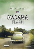 habana flash-xavier alcala-9788497637282 habana flash-xavier alcala-9788497637282
