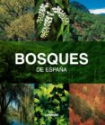 (pe) bosques de españa-joaquin araujo-9788497857482 (pe) bosques de españa-joaquin araujo-9788497857482