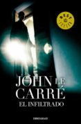 el infiltrado-john le carre-9788497934282 el infiltrado-john le carre-9788497934282