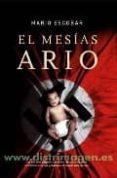 el mesias ario-mario escobar-9788498003482 el mesias ario-mario escobar-9788498003482