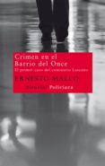 crimen en el barrio del once (ebook)-ernesto mallo-9788498415582 crimen en el barrio del once (ebook)-ernesto mallo-9788498415582