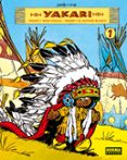 yakari (vol. 1): yakari y gran aguila; yakari y el bisonte blanco-9788498478082 yakari (vol. 1): yakari y gran aguila; yakari y el bisonte blanco-9788498478082